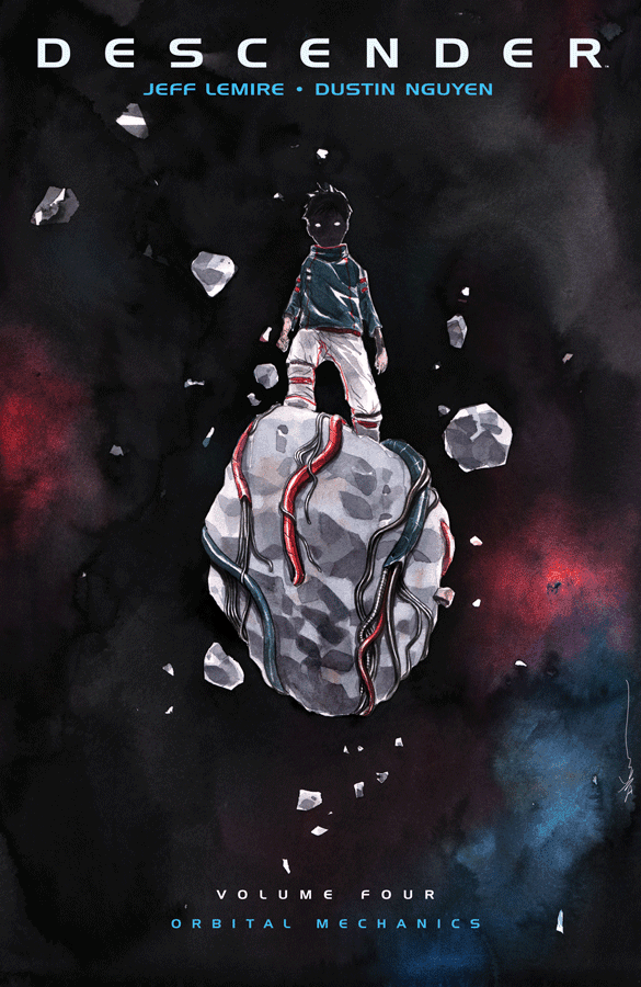 Descender, Vol. 4: Orbital Mechanics