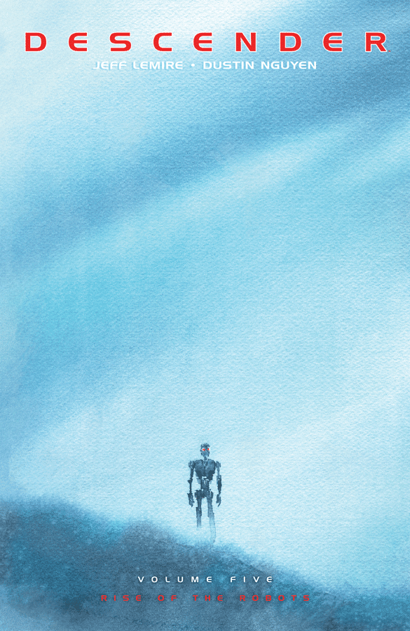Descender, Vol. 5: Rise Of The Robots